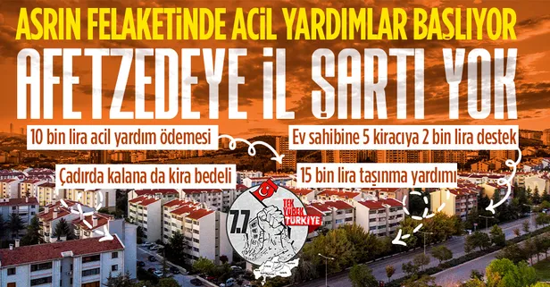 Asrın felaketinde yaralar sarılıyor! Depremden etkilenen vatandaşlara kira ve taşınma desteği başlıyor