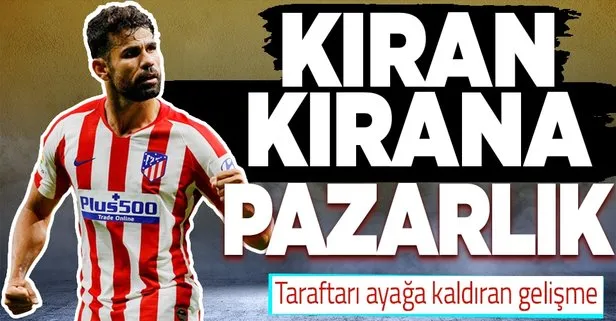 Kıran kırana Costa pazarlığı