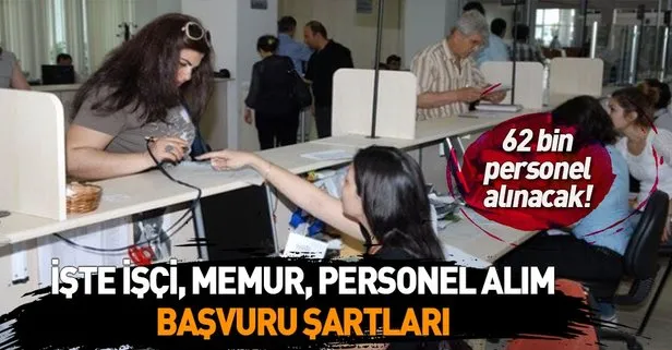 En az ilkokul mezunu 62 bin personel alınacak