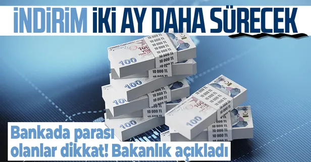 Son dakika: Türk Lirası'na mevduatta stopaj indirimi devam edecek