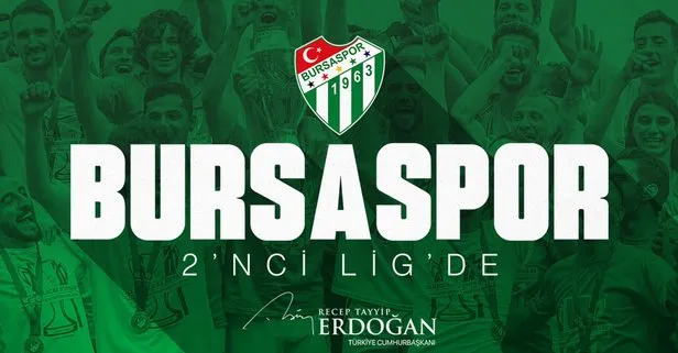 Başkan Erdoğan'dan Bursaspor'a tebrik