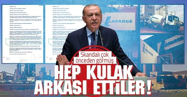 Başkan Erdoğan Lafarge skandalı için daha önce AB’yi uyarmış!