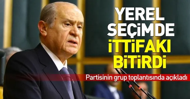 MHP Genel Başkanı Bahçeli: İttifak arayışımız artık kalmamıştır