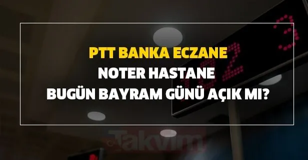 ptt banka eczane noter hastane kargo