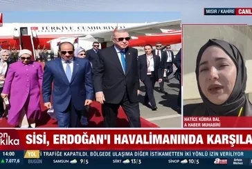 Sisi Başkan Erdoğan'ı havalimanında karşıladı