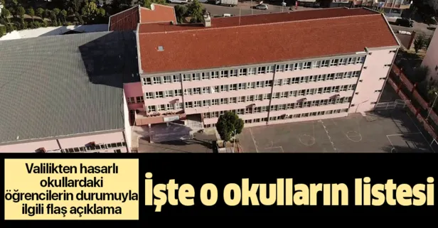 Son dakika: Valilikten İstanbul’daki hasarlı okullarla ilgili flaş açıklama! Öğrenciler hangi okullara gidecek?