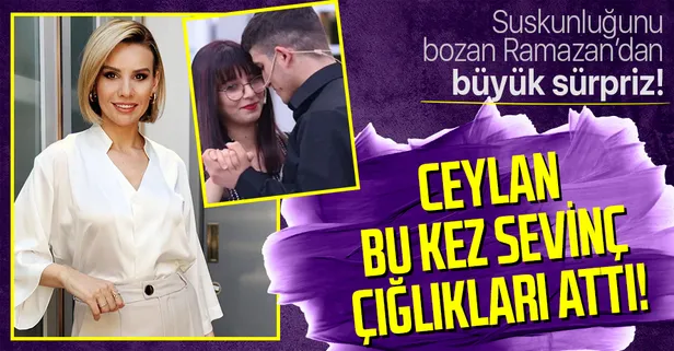 Esra Erol’da sürpriz evlilik teklifi! Ceylan bu kez sevinç çığlıkları attı! Ramazan suskunluğunu bozdu bombayı patlattı!