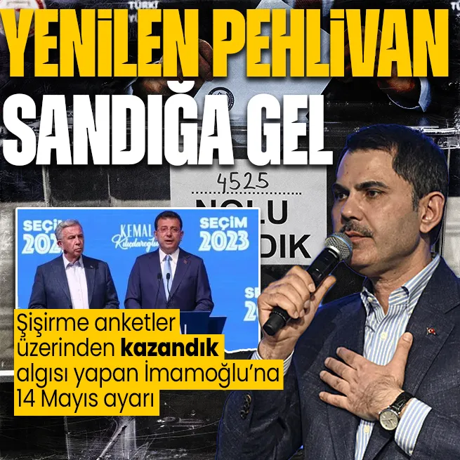 Cumhur İttifakı İBB Başkan adayı Murat Kurumdan 14 Mayısta kazandık manipülasyonu yapan CHPli İmamoğluna tepki: Kimse vatandaşın hakkını çiğneyemez!