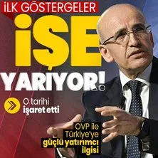 OVP ile Türkiye’ye güçlü yatırımcı ilgisi! Bakan Şimşek İlk göstergeler işe yarıyor deyip tarih verdi | Kamu maliyesi iyiye gidiyor