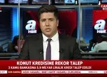 Son dakika: Konut kredisine talep patlaması