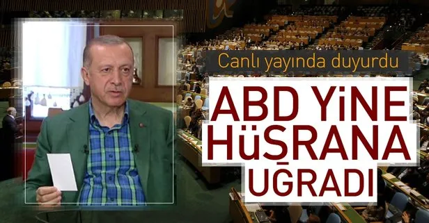 Erdoğan: ABD yine hüsrana uğradı!