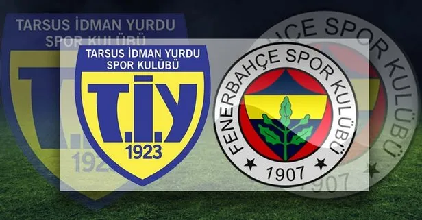 Tarsus İdman Yurdu Fenerbahçe maçı saat kaçta, hangi kanalda?? 2019 Ziraat Türkiye Kupası FB maçı ne zaman?