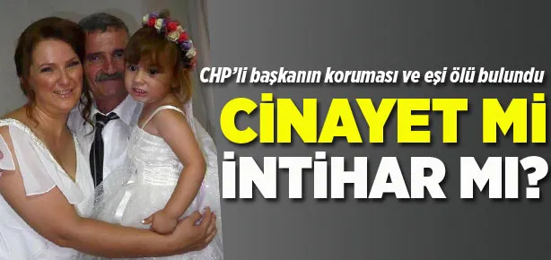 Başkanın koruması ölü bulundu