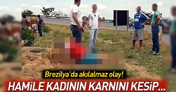 Kadının karnını keserek bebeğini çaldılar