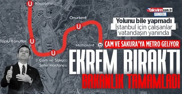 İstanbul için çalışanlar var! İBB’nin yapmaktan vazgeçtiği Başakşehir-Kayaşehir Metro Hattı’nı bakanlık tamamladı