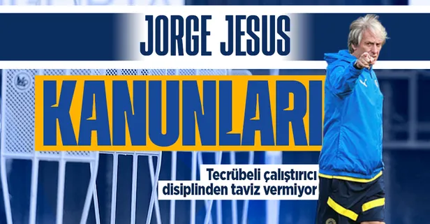 Fenerbahçe Teknik Direktörü Jorge Jesus disiplinden taviz vermiyor