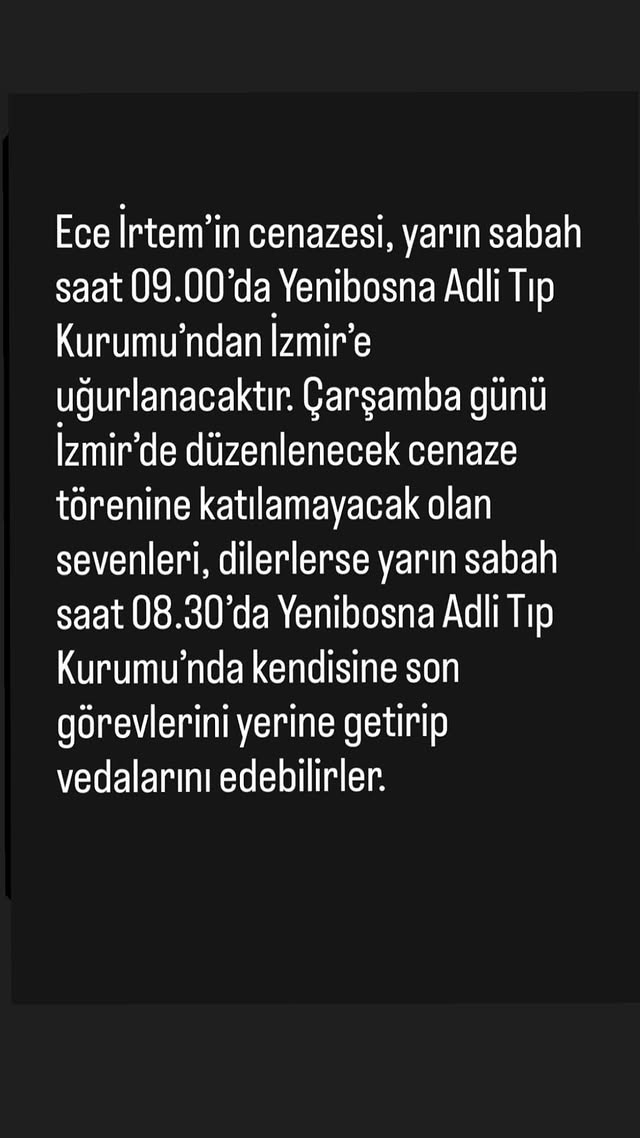 Ece İrtem’in cenazesi babasına teslim edildi! Ölümünün ardından inceleme başlatıldı: Dikkat çeken antidepresan detayı-7
