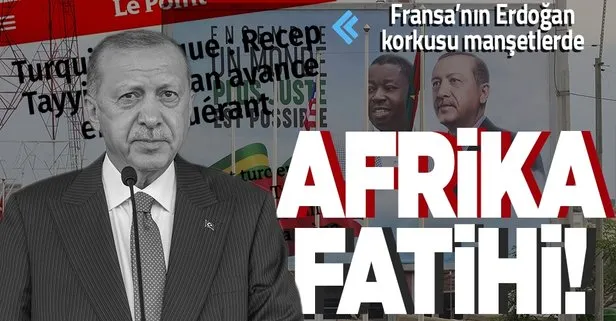 Başkan Erdoğan’ın Afrika ziyareti dünya basınında: Fethederek ilerliyor