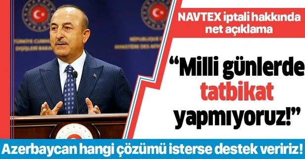 Bakan Çavuşoğlu'ndan 'tatbikat' açıklaması