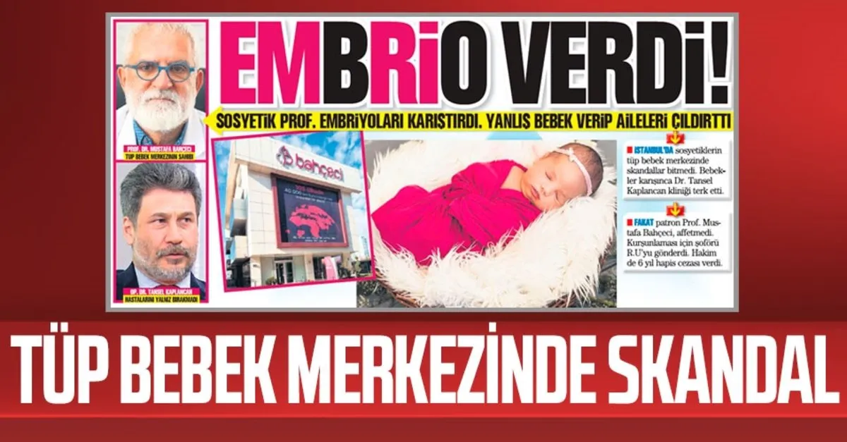 istanbul da skandal olay sosyetik prof embriyolari karistirdi yanlis bebek verdi takvim