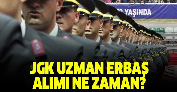 JGK uzman erbaş alımı başvuru tarihleri açıklandı mı?