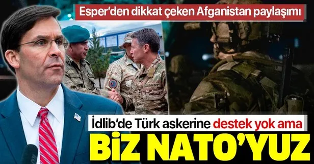 ABD’li Bakan Esper’den Afganistan paylaşımı: Biz NATO’yuz | Dikkat çeken “Türk general” detayı