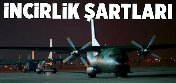 İncirlik için 3 şart