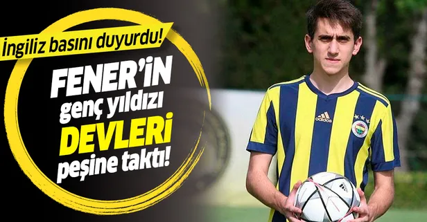 Fenerbahçe’nin genç yıldızı Ömer Faruk Beyaz devleri peşine taktı