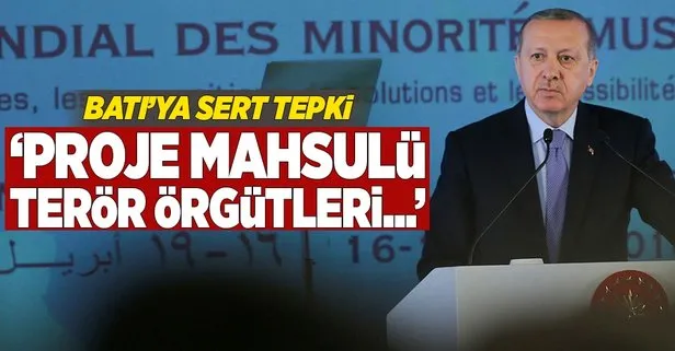 Erdoğandan Batı ülkelerine sert tepki