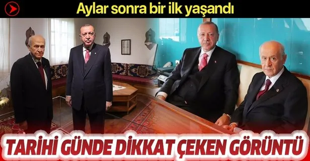 Başkan Erdoğan ve MHP lideri Bahçeli aylar sonra ilk kez yanyana!