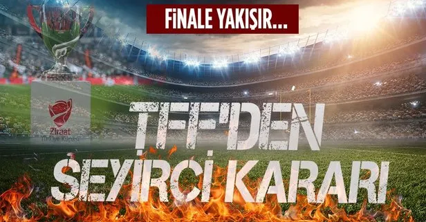 TFF duyurdu: Antalyaspor - Beşiktaş Ziraat Türkiye Kupası finali seyircili oynanacak