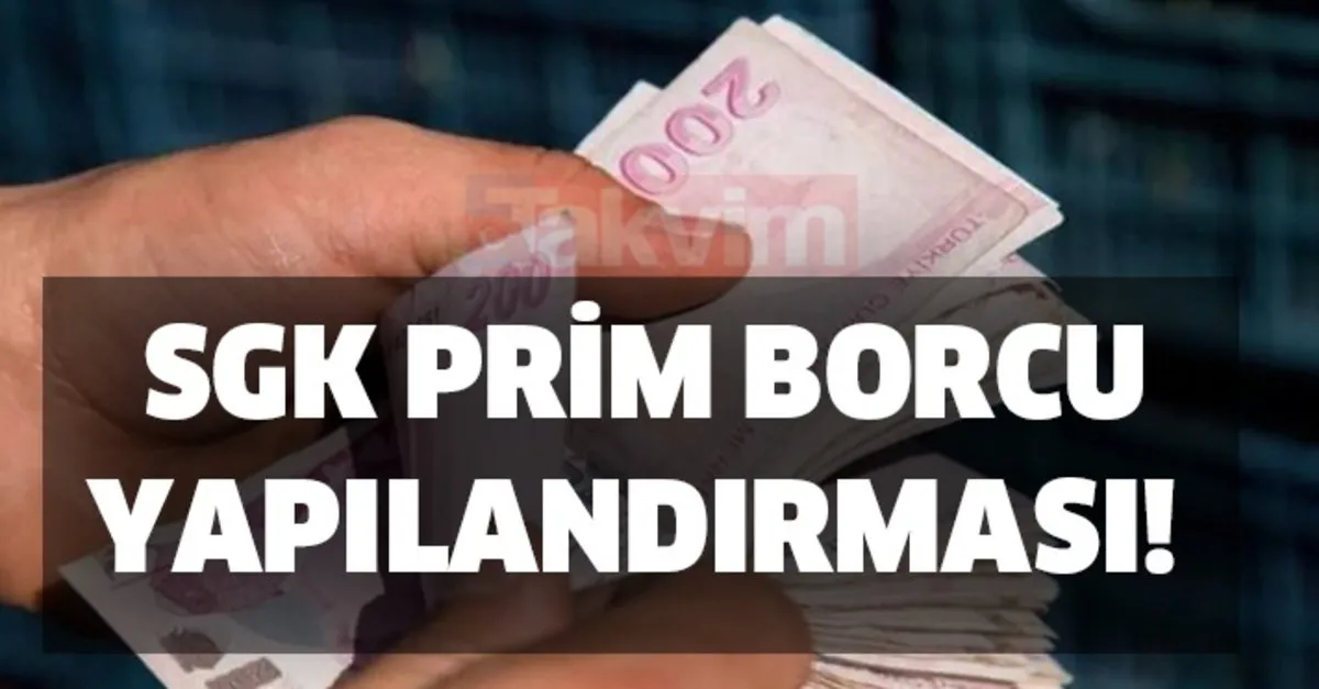 Ssk Prim Borcu Yapilandirmasi Sgk Mujdeyi Verdi Vatandaslar Yarisa Girdi Prim Borclarinda Yapilandirma Ve Kartla Odeme Donemi Basliyor Takvim