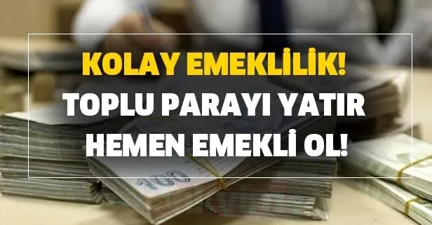 prim odeyerek nasil emekli olunur iste
