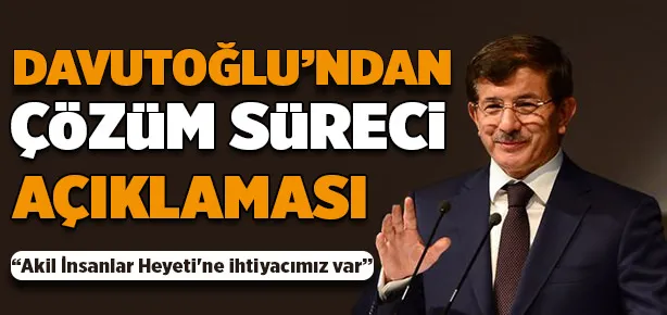 Davutoğlu’ndan çözüm süreci açıklaması