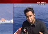 Yunan feribotu asker mi taşıyordu? A News ekibi o feribotu görüntüledi