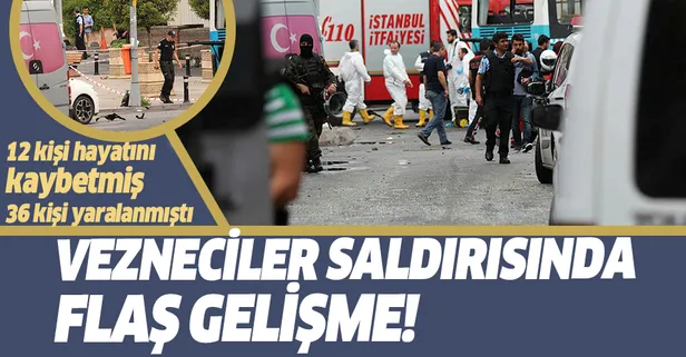 Vezneciler saldırısında flaş gelişme!