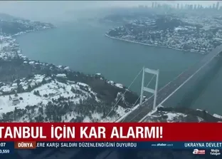 İstanbul için kar alarmı!
