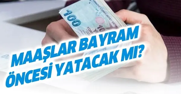 2022 maasi alanlara bayram ikramiyesi verilecek mi 65 yas ayligi 2022 engelli ve memur maaslari bayram oncesi yatar mi takvim 2022 maasi alanlara bayram ikramiyesi verilecek mi 65 yas ayligi 2022 engelli ve memur maaslari bayram oncesi yatar mi takvim