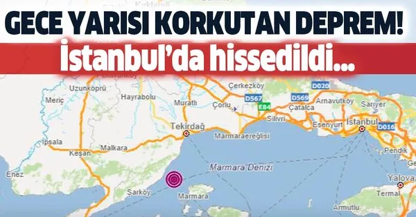 Son dakika: Tekirdağ'da deprem! İstanbul'dan da hissedildi ...
