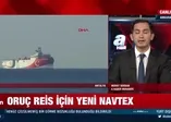 Oruç Reis’e sondaj görevi