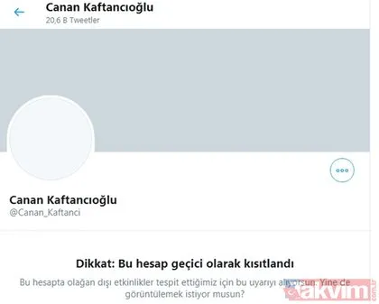 CHP’li Canan Kaftancıoğlu’nun Twitter hesabı kısıtlandı!