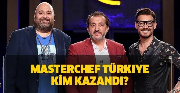 Masterchef Türkiye kim kazandı?