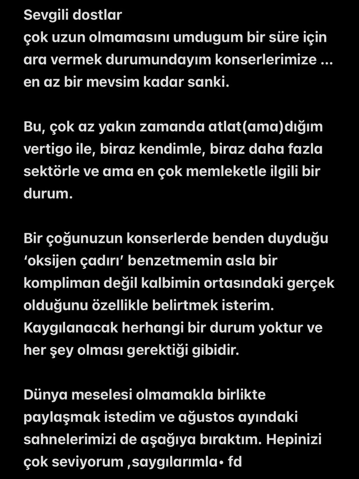 feridun-duzagac-konserlerini-iptal-etti-1785837071600.jpg Feridun Düzağaç tüm konserlerini erteledi: "En az bir mevsim ara veriyorum" sözleriyle duyurdu!-3