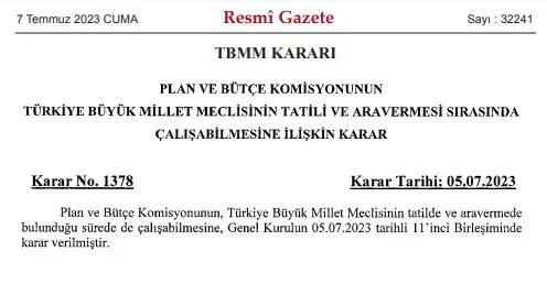tbmm-komisyonlarinin-meclis-tatili-sirasinda-calisabilmesine-dair-tbmm-karari-resmi-gazetede-1688697164685.jpeg