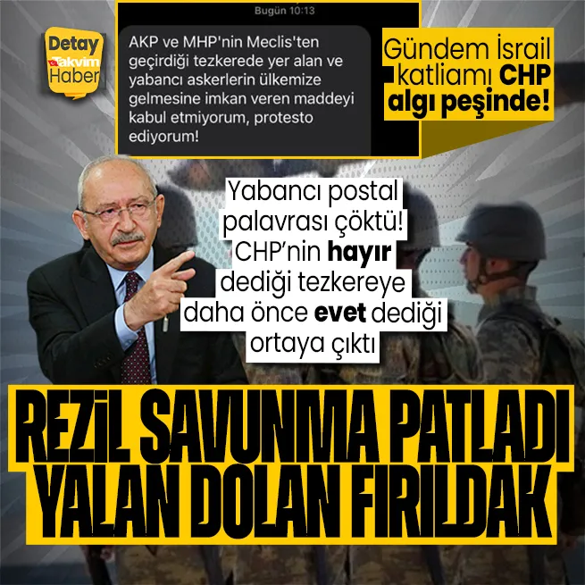 CHP daha önce evet dediği tezkereye hayır oyu verdi! Rezalet savunma ellerinde patladı: Yabancı postal palavrasına sığınıp herkese mesaj attılar