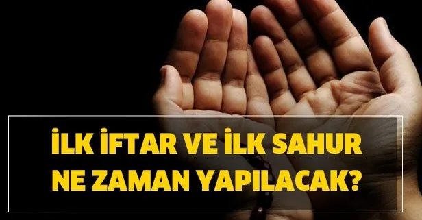 İlk iftar ve ilk sahur ne zaman yapılacak? Diyanet 2020 İl il Ramazan imsakiyesi! İstanbul –Ankara – İzmir imsakiye sorgulama!