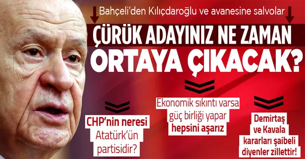 MHP lideri Devlet Bahçeli'den 6'lı ittifaka çok sert sözler: Çürük adayınız ne zaman ortaya çıkacak?