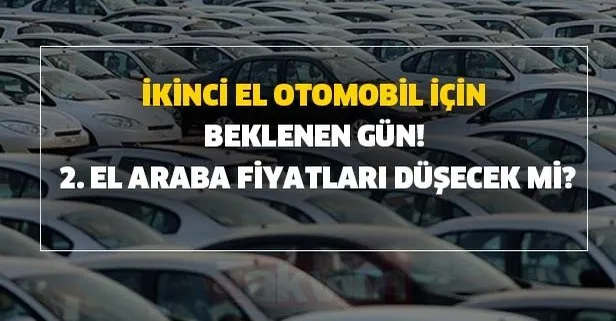 Sahibinden 2 El Otomobil Icin Beklenen Gun Pejo Toyota Nissan Opel Renault Dacia Fiat Takvim