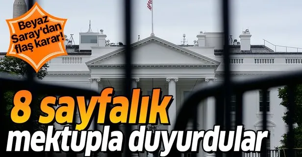 Beyaz Saray'dan flaş karar!