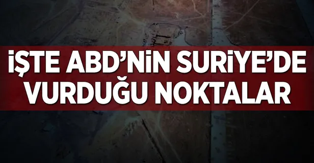 ABD Suriye'de Şam ve çevresini vurdu